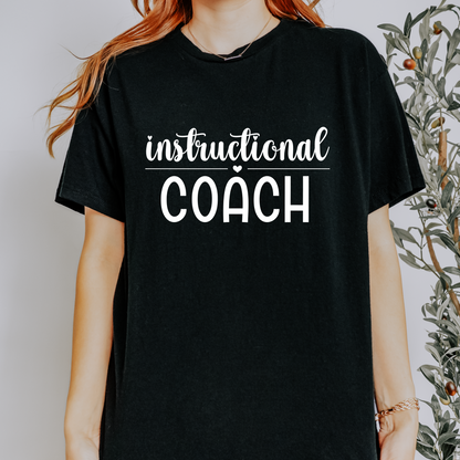 Instructional Coach T-shirt