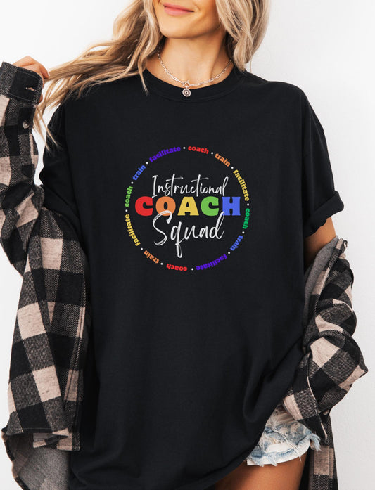 Rainbow Instructional Coach Squad T-shirt