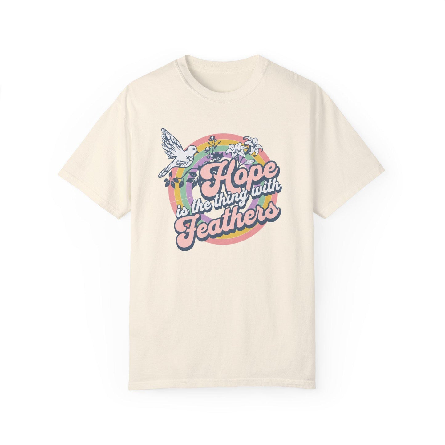 Hope is the Thing with Feathers T-shirt