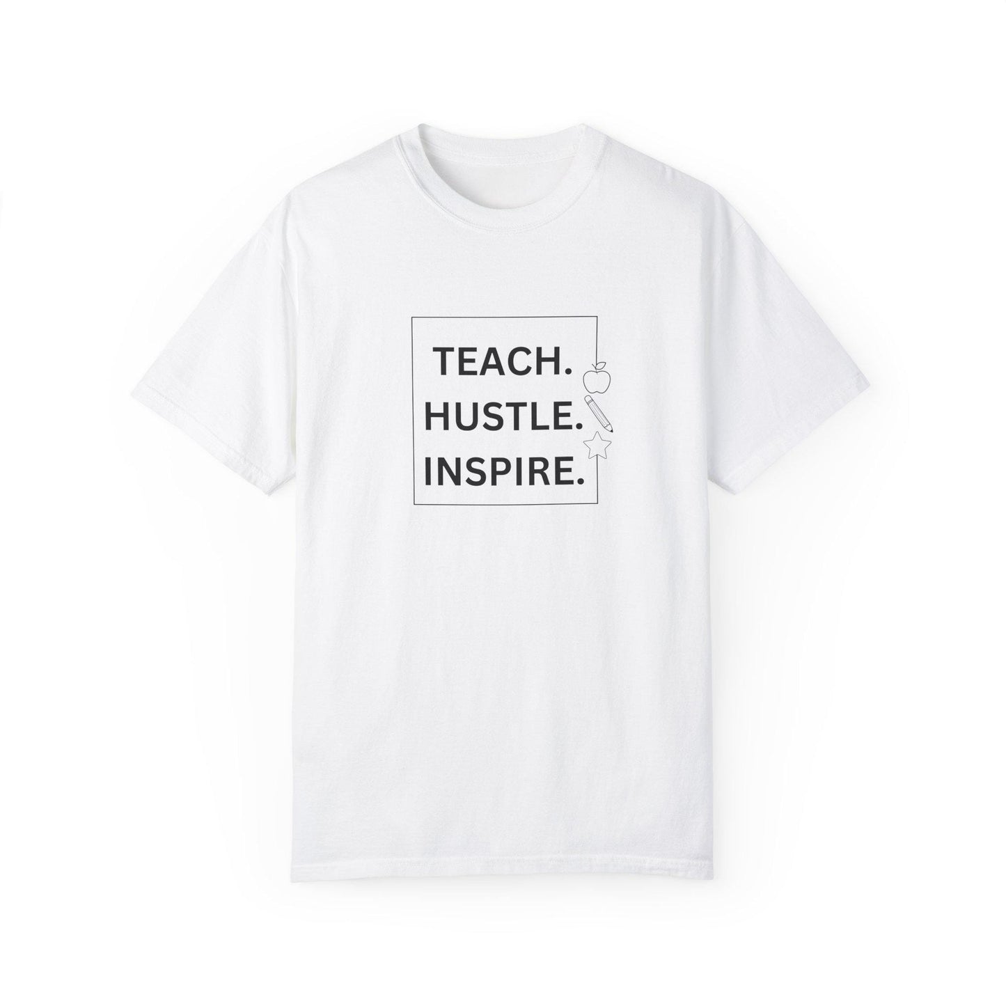 Teach, Hustle, and Inspire T-Shirt