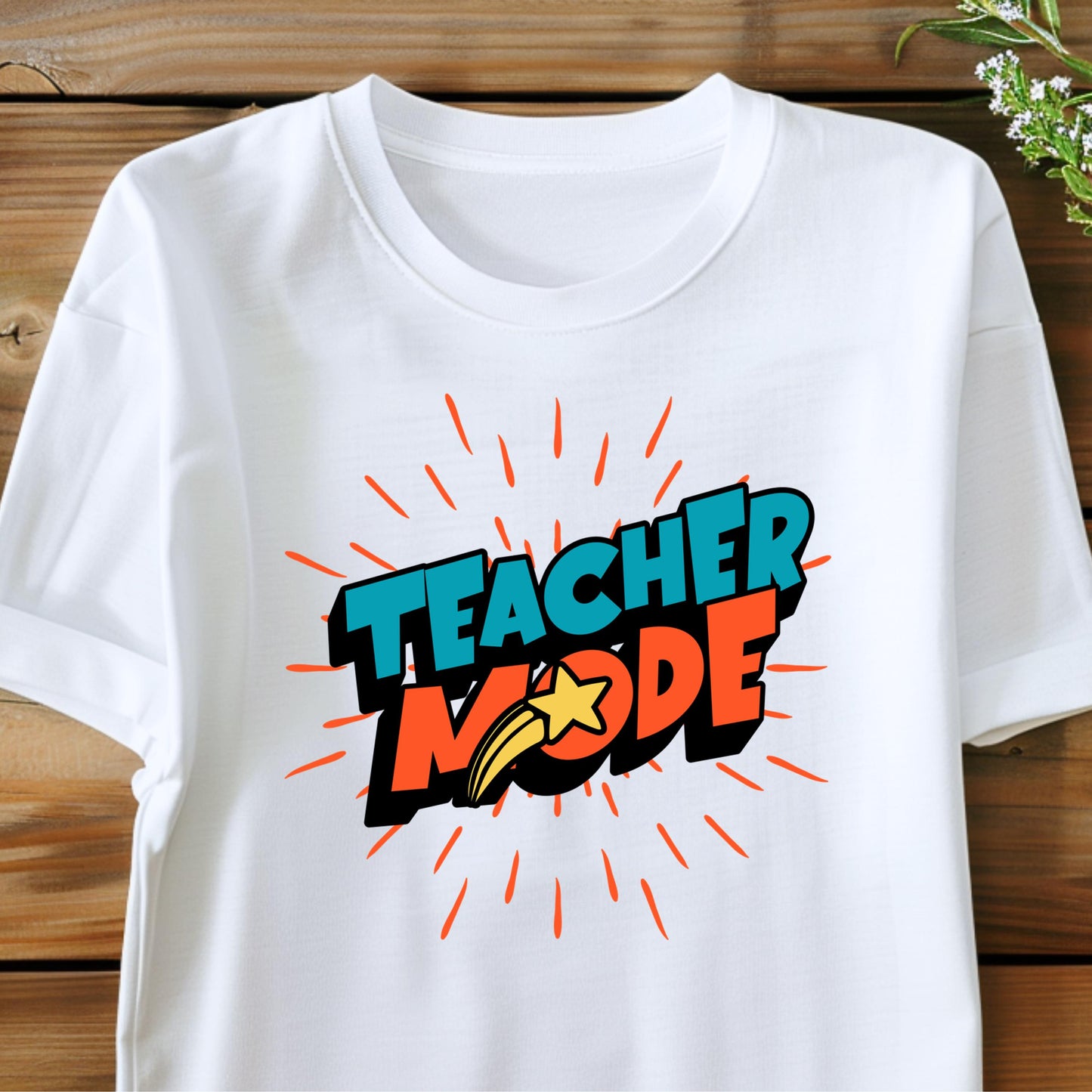 Teacher Mode T-shirt