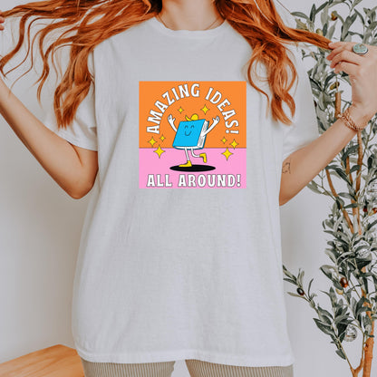 Amazing Ideas T-shirt