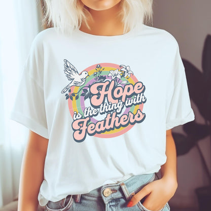 Hope is the Thing with Feathers T-shirt