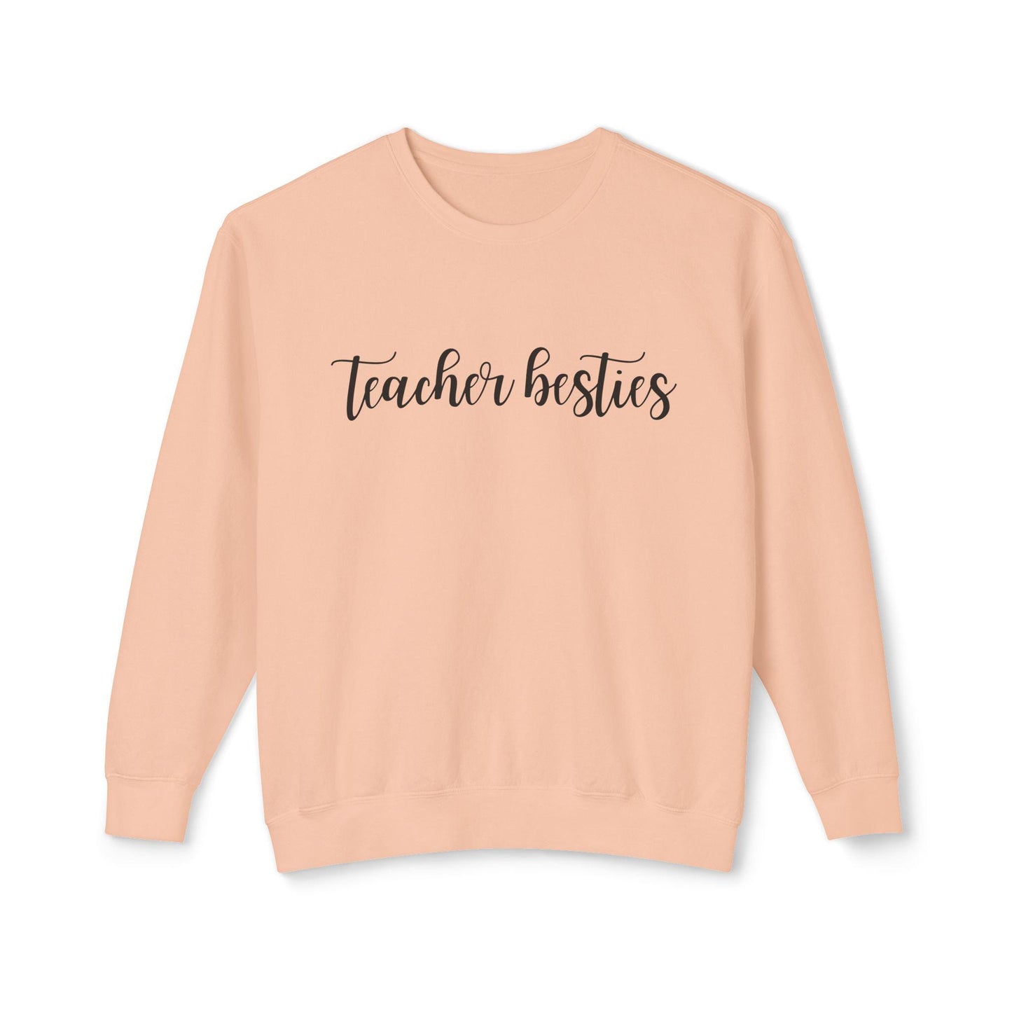 Teacher Besties Comfort Colors Crewneck Sweatshirt