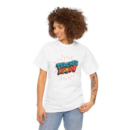 Teacher Mode T-shirt