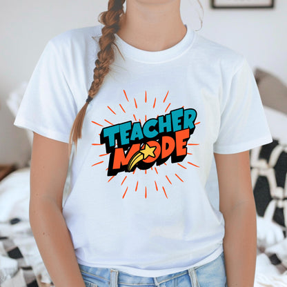 Teacher Mode T-shirt