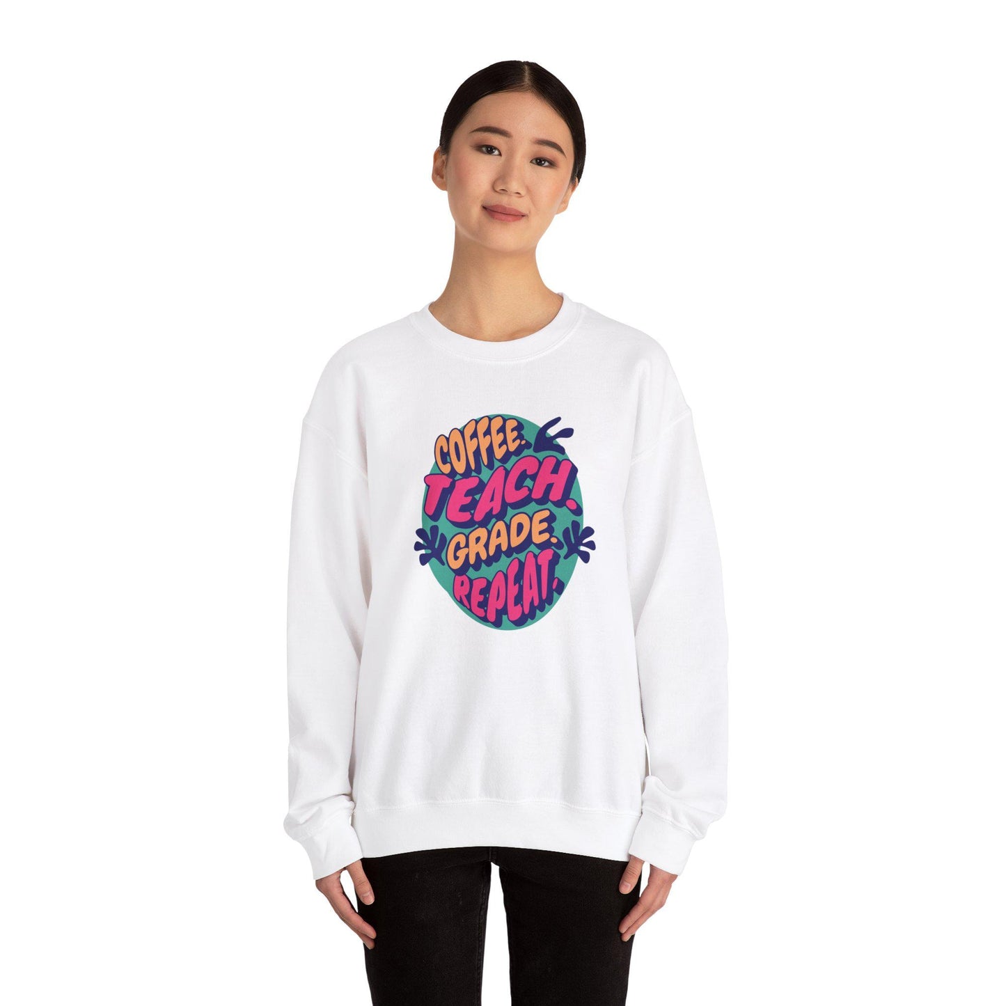 Coffee Teach Grade Repeat Sweatshirt