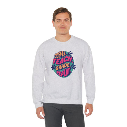 Coffee Teach Grade Repeat Sweatshirt