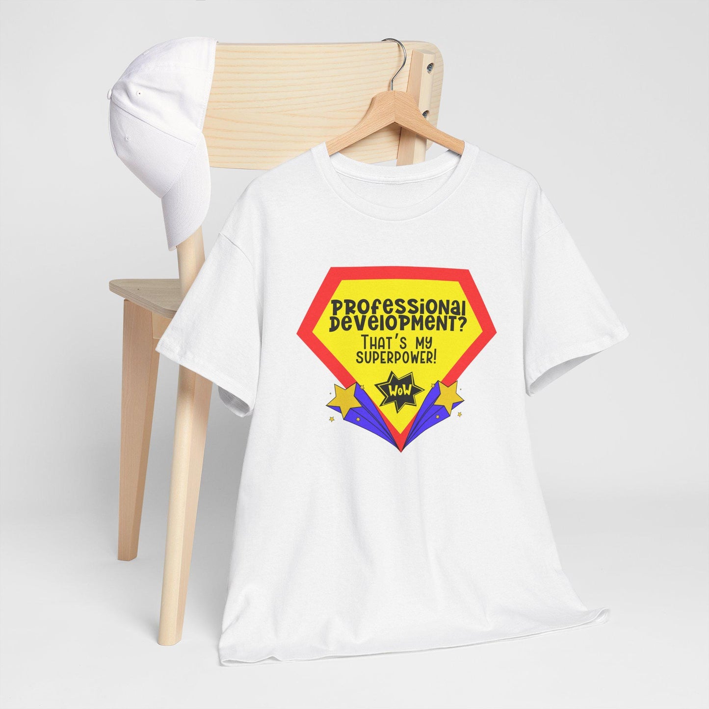 Professional Development Superpower T-Shirt