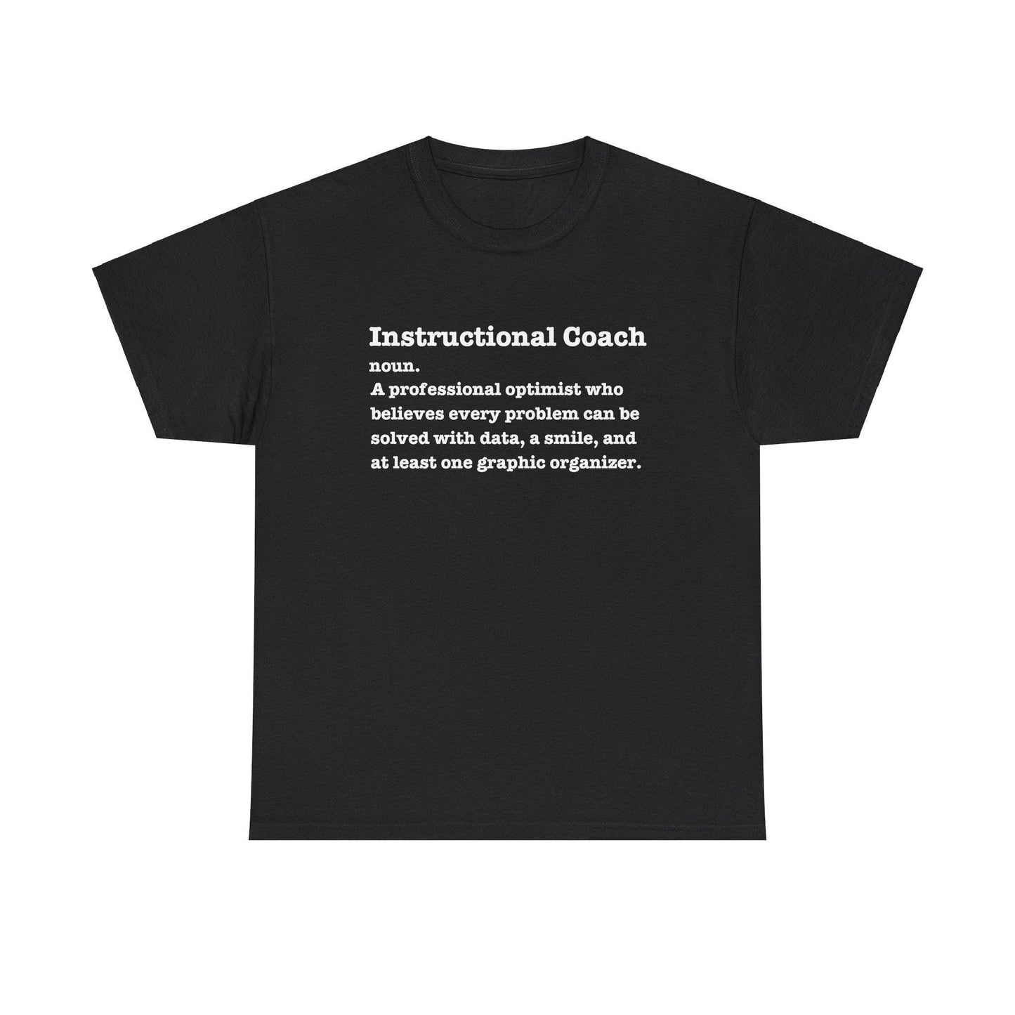 Instructional Coach Definition T-Shirt