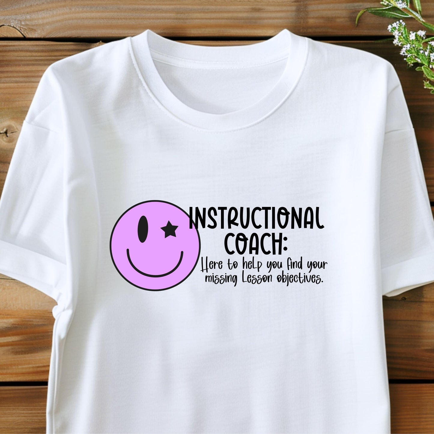 Missing Lesson Objectives Instructional Coach Tee