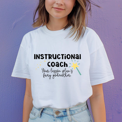 Fairy Godmother Instructional Coach Tee