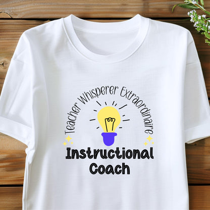 Teacher Whisperer Extraordinaire Tee