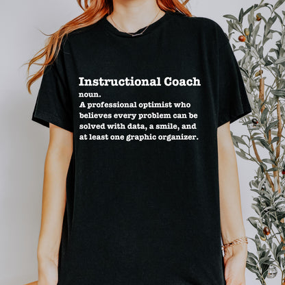 Instructional Coach Definition T-Shirt