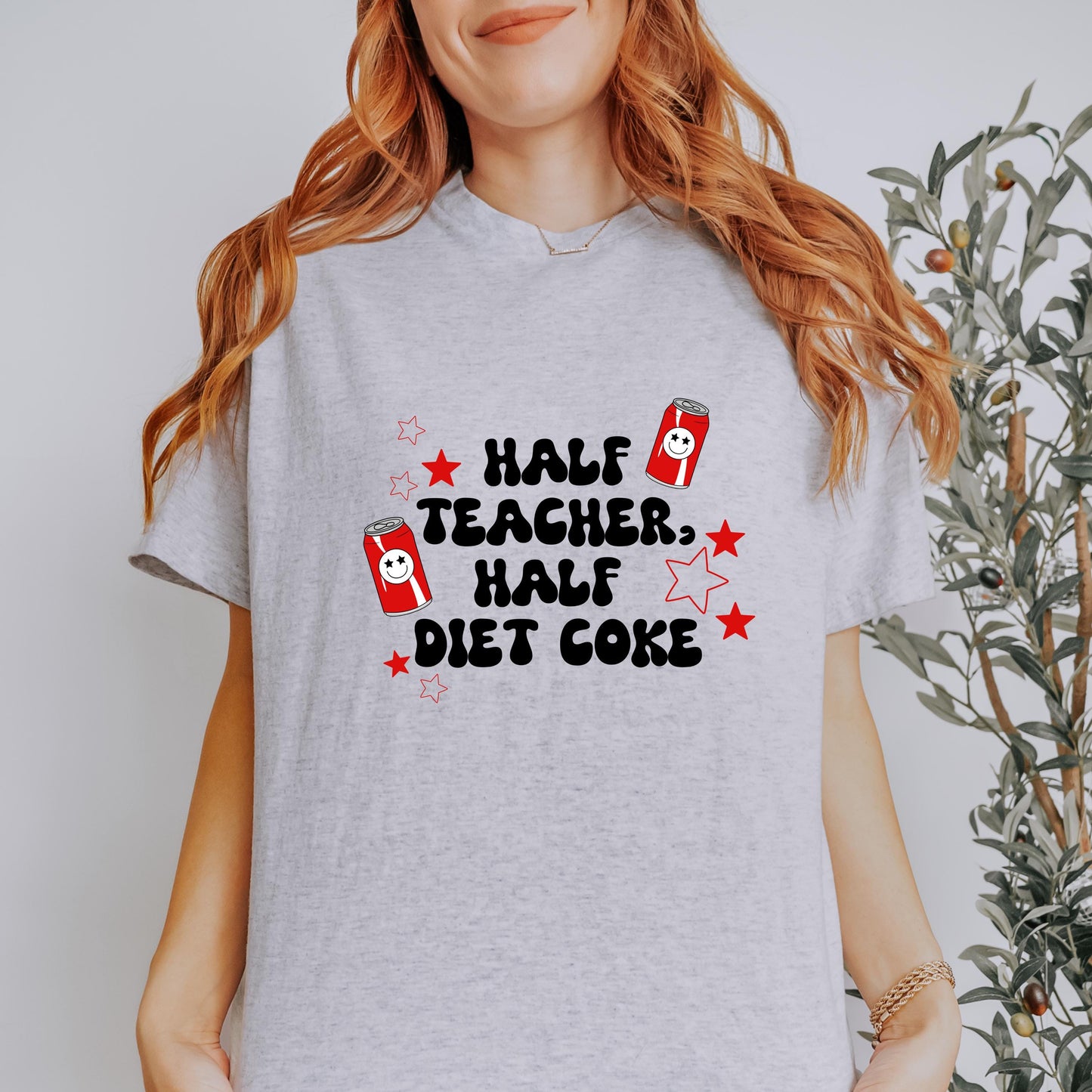 Half Teacher, Half Diet Coke Tee