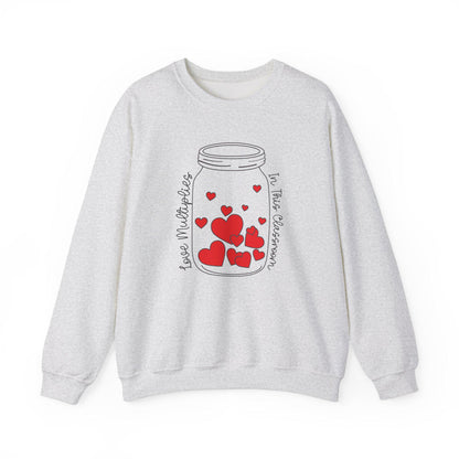 Love Multiplies in This Classroom Teacher Crewneck