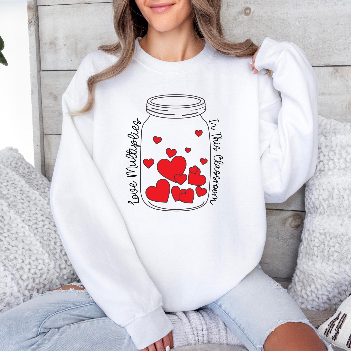 Love Multiplies in This Classroom Teacher Crewneck