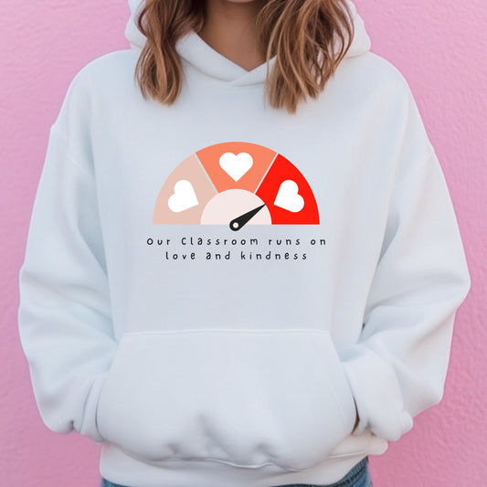 Love and Kindness Teacher Hoodie