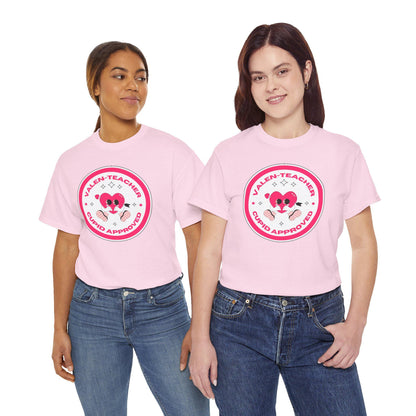 Valen-Teacher Cupid Approved Tee