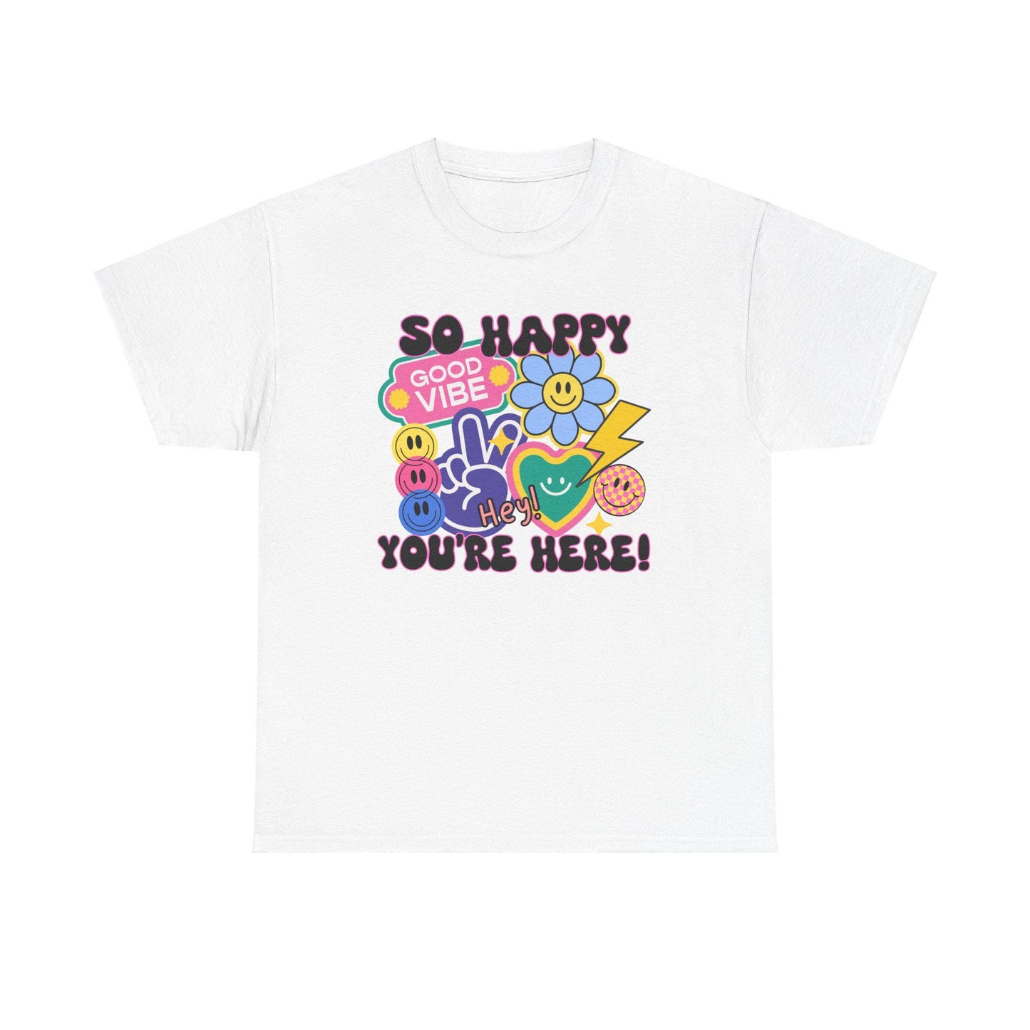 So Happy You're Here Teacher Tee