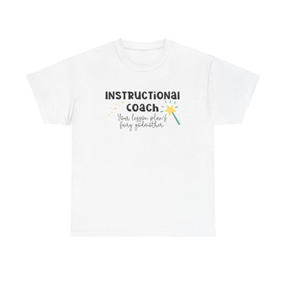 Fairy Godmother Instructional Coach Tee