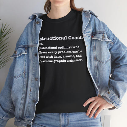 Instructional Coach Definition T-Shirt