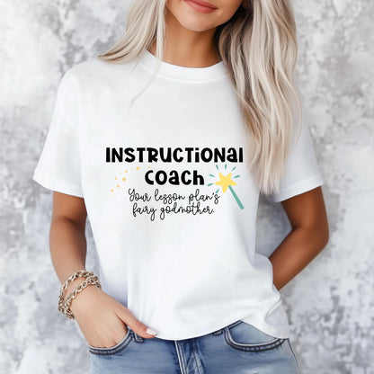 Fairy Godmother Instructional Coach Tee