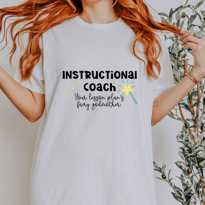 Fairy Godmother Instructional Coach Tee