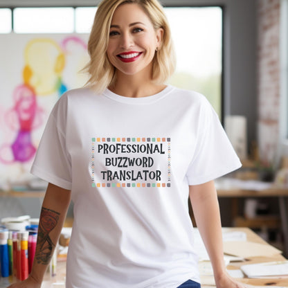 Professional Buzzword Translator Tee