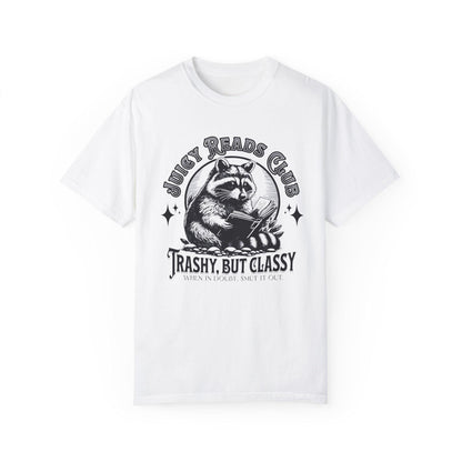 Juicy Reads Club, Trashy but Classy Tee