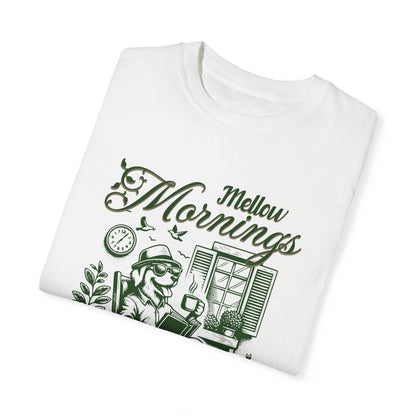 Mellow Mornings T-shirt