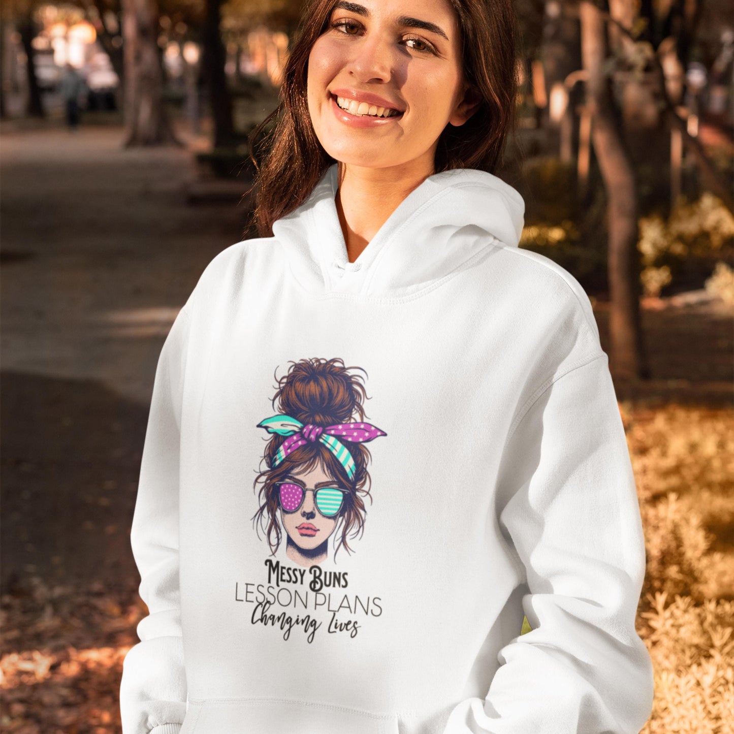 Messy Buns Lesson Plans Changing Lives Teacher Hoodie