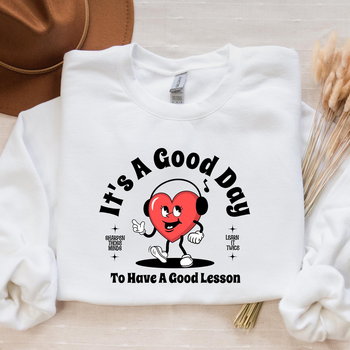 It's a Good Day to Have a Good Lesson Crewneck