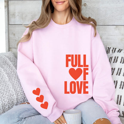 Full of Love Crewneck Sweatshirt