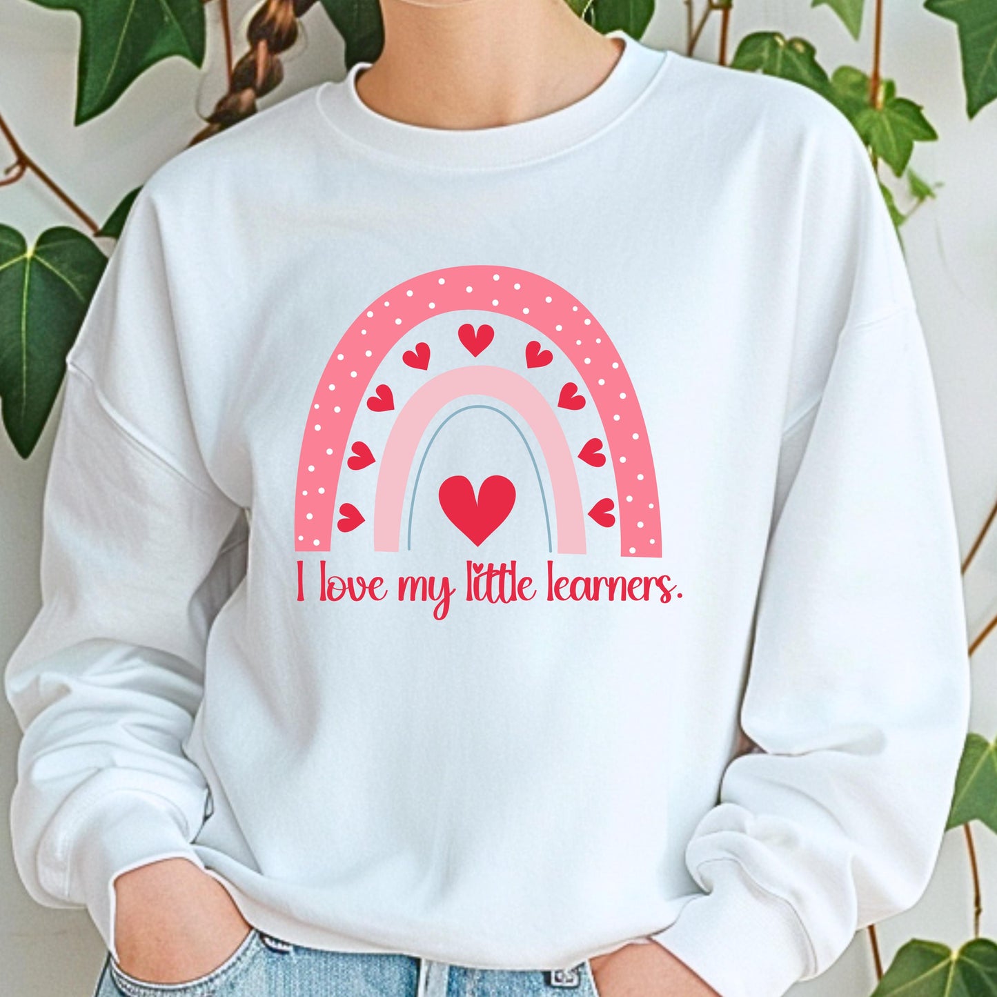 I Love My Little Learners Crewneck