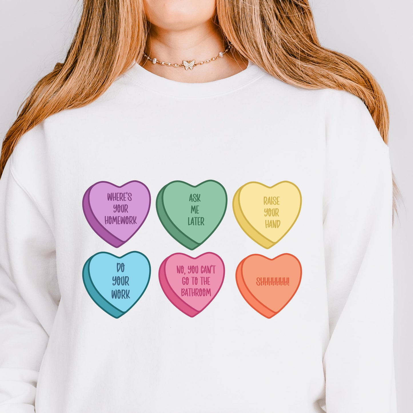 Snarky Conversation Hearts Edition Crewneck