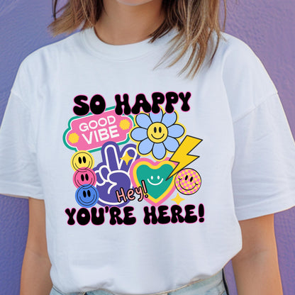 So Happy You're Here Teacher Tee