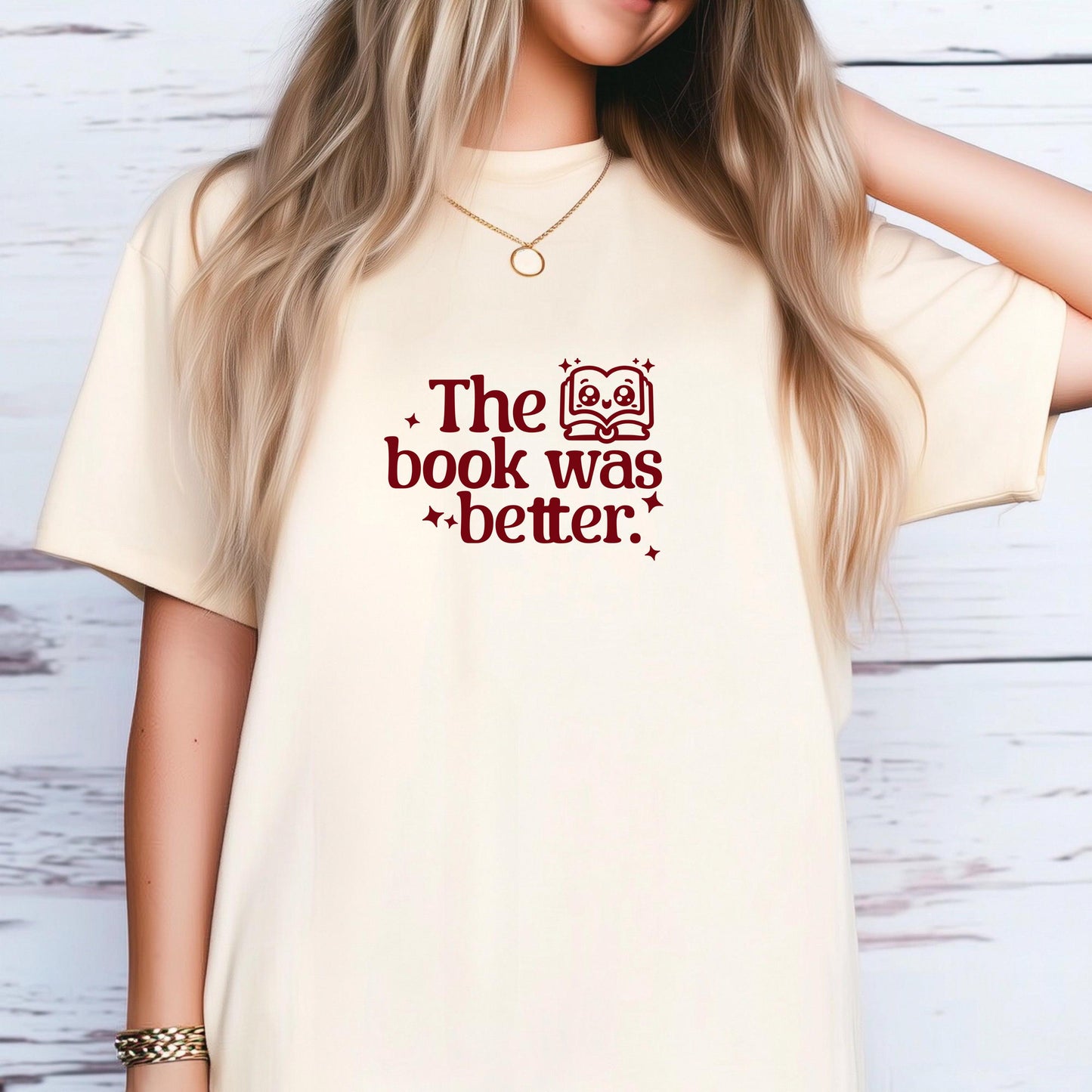 The Book was Better Tee